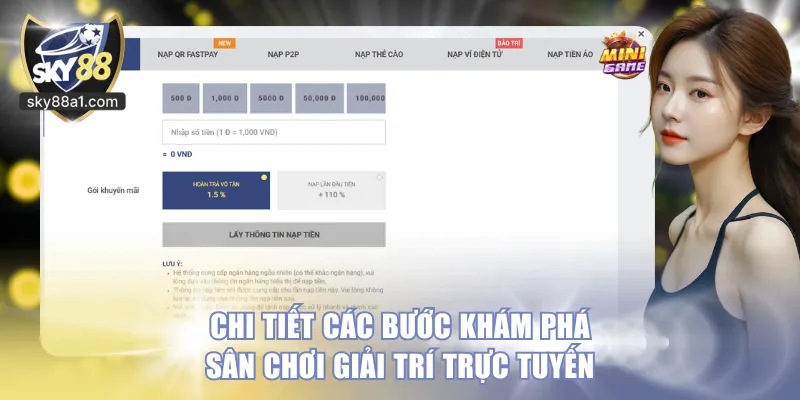 Chi tiết các bước khám phá sân chơi giải trí trực tuyến