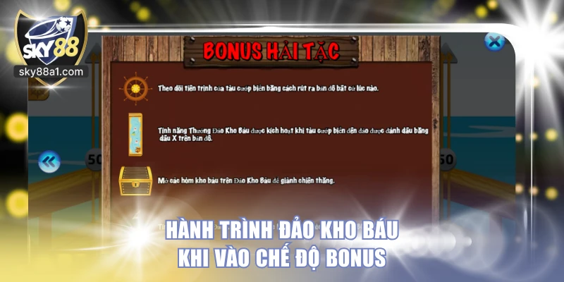 Hành trình Đảo Kho Báu khi vào chế độ Bonus