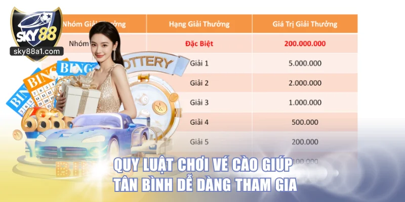 Quy luật chơi vé cào giúp tân bình dễ dàng tham gia
